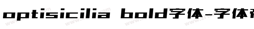 optisicilia bold字体字体转换